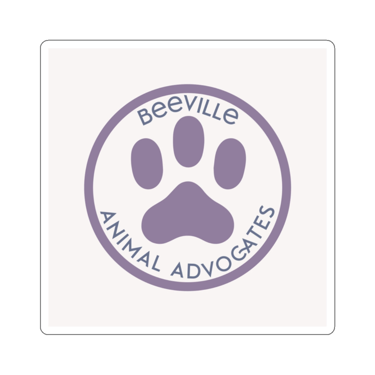 Beeville Animal Advocates Kiss-Cut Sticker